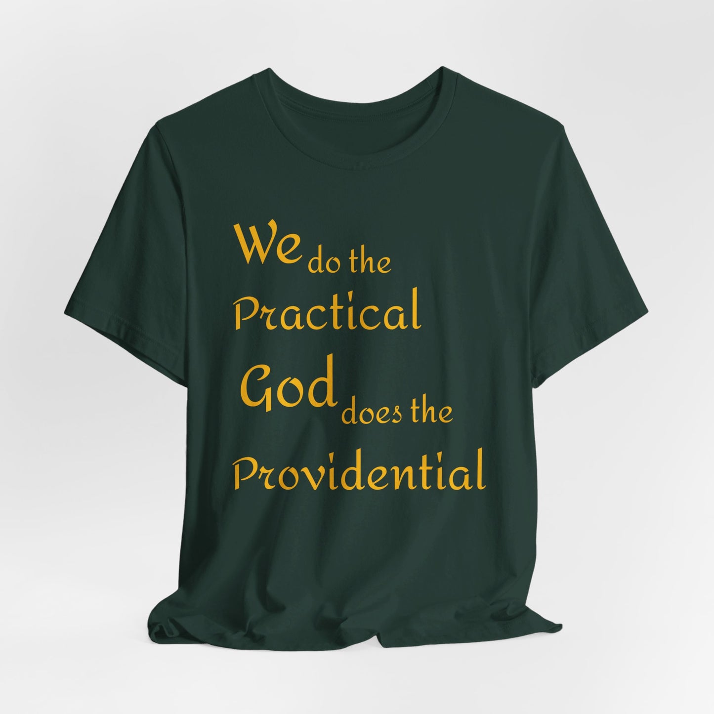 Unisex Jersey Short Sleeve -Practical/Providential