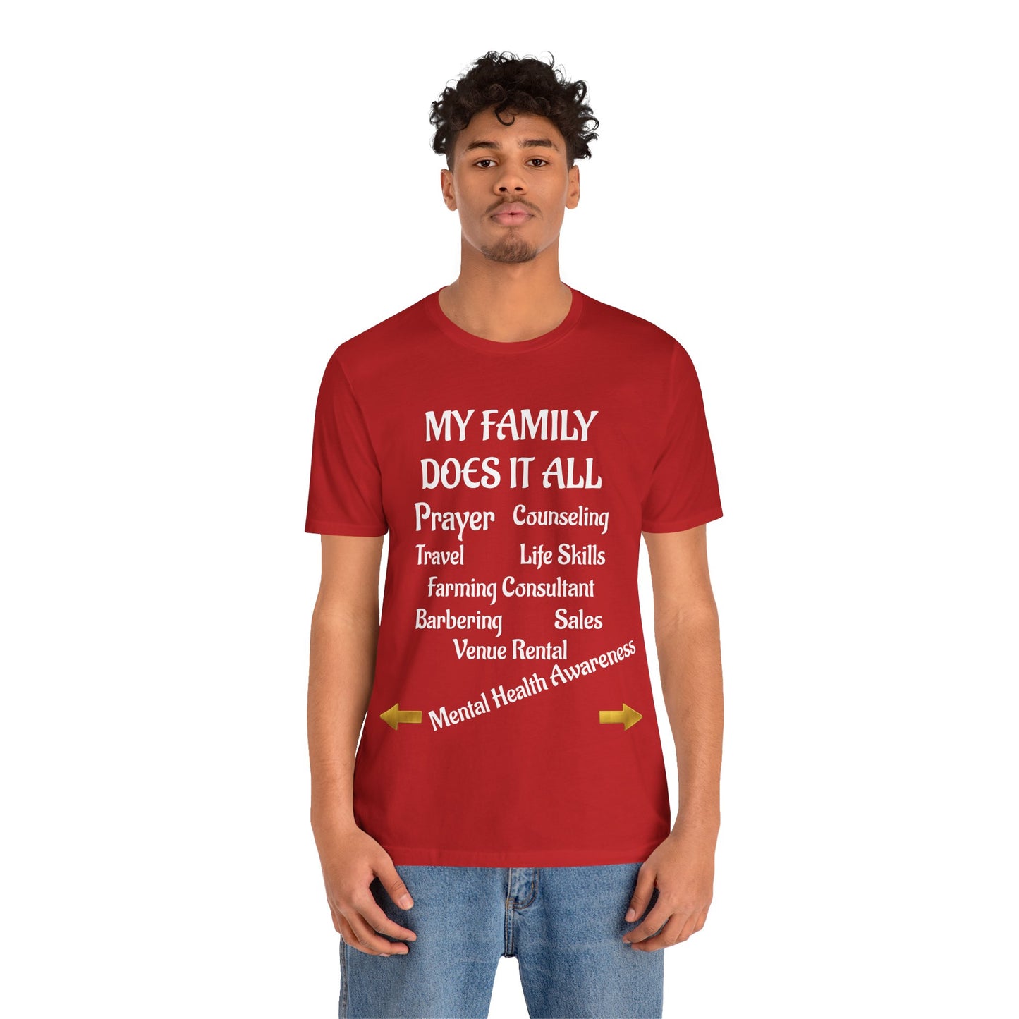 Unisex Jersey Short Sleeve-MY FAMILY DOES IT ALL W/BACK PRINT