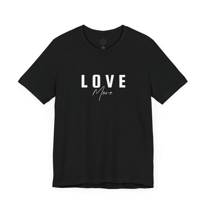 Unisex Jersey Short Sleeve-LOVE More 1