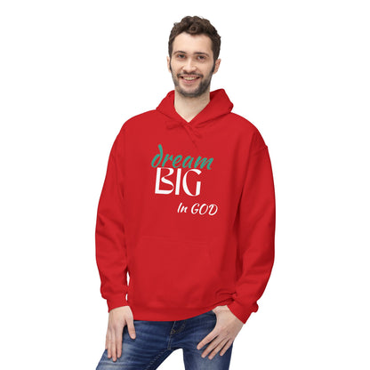 Dream Big in God Hoodie - Unisex Midweight Fleece for Faith & Inspiration