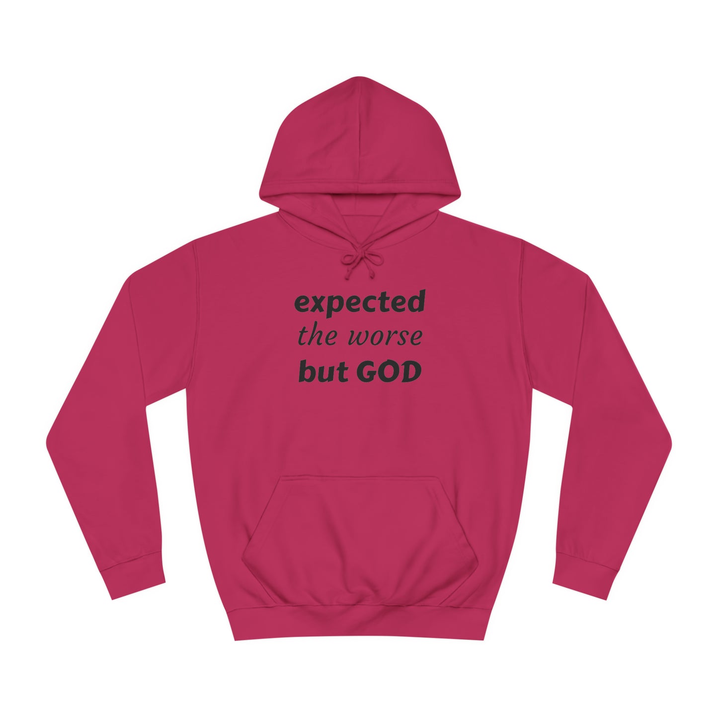 Unisex College Hoodie-But God