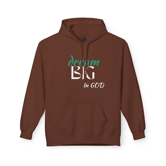 Dream Big in God Hoodie - Unisex Midweight Fleece for Faith & Inspiration