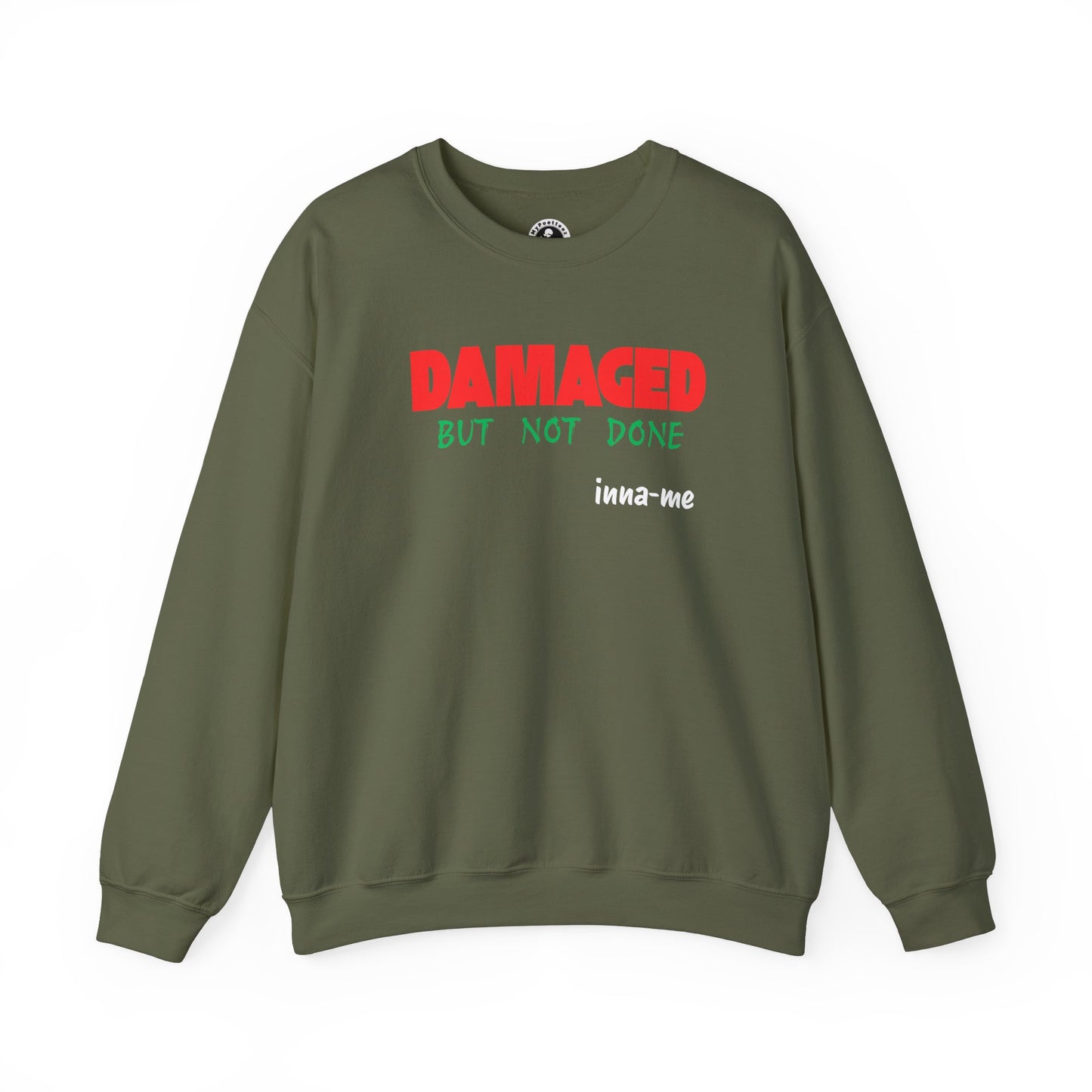 Unisex Heavy Blend™ DAMAGED BUT NOT DONE Crewneck Sweatshirt