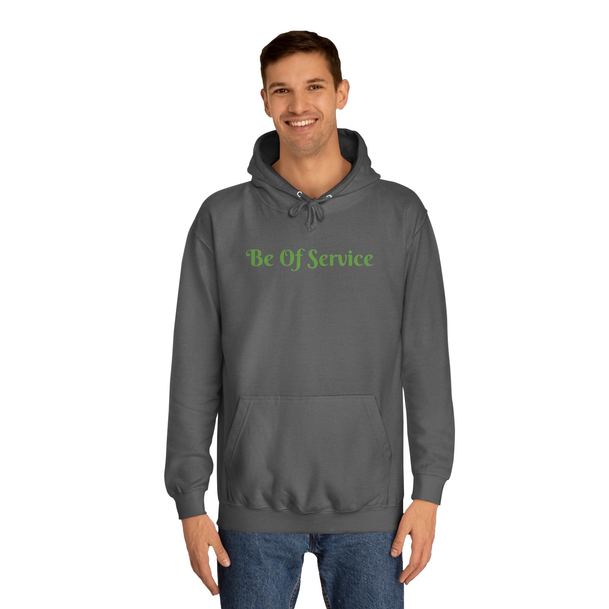 Unisex College Hoodie-Be Of Service