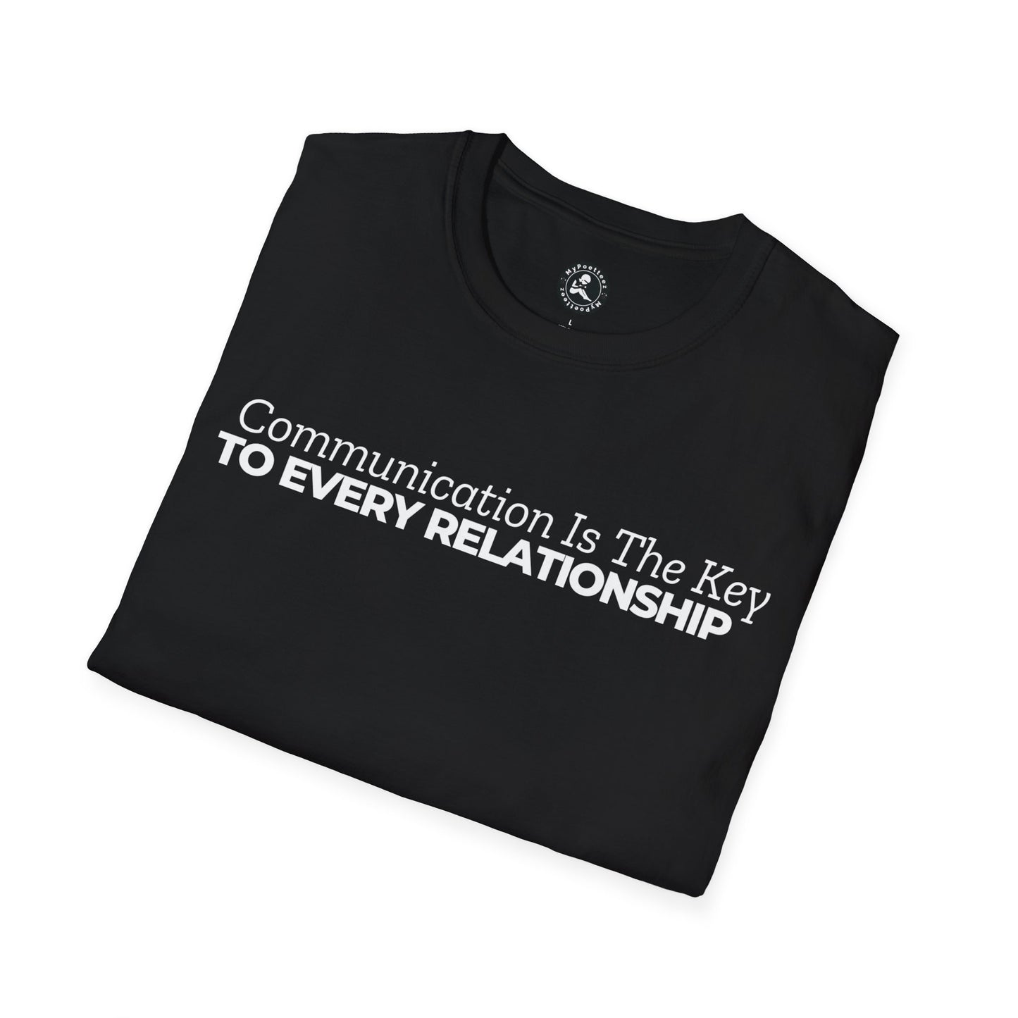 Unisex Softstyle Short Sleeve-Communication Is The Key TO EVERY RELATIONSHIP