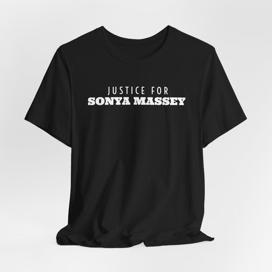 Unisex Jersey Short Sleeve-JUSTICE FOR SONYA MASSEY (name on back of T-Shirt)