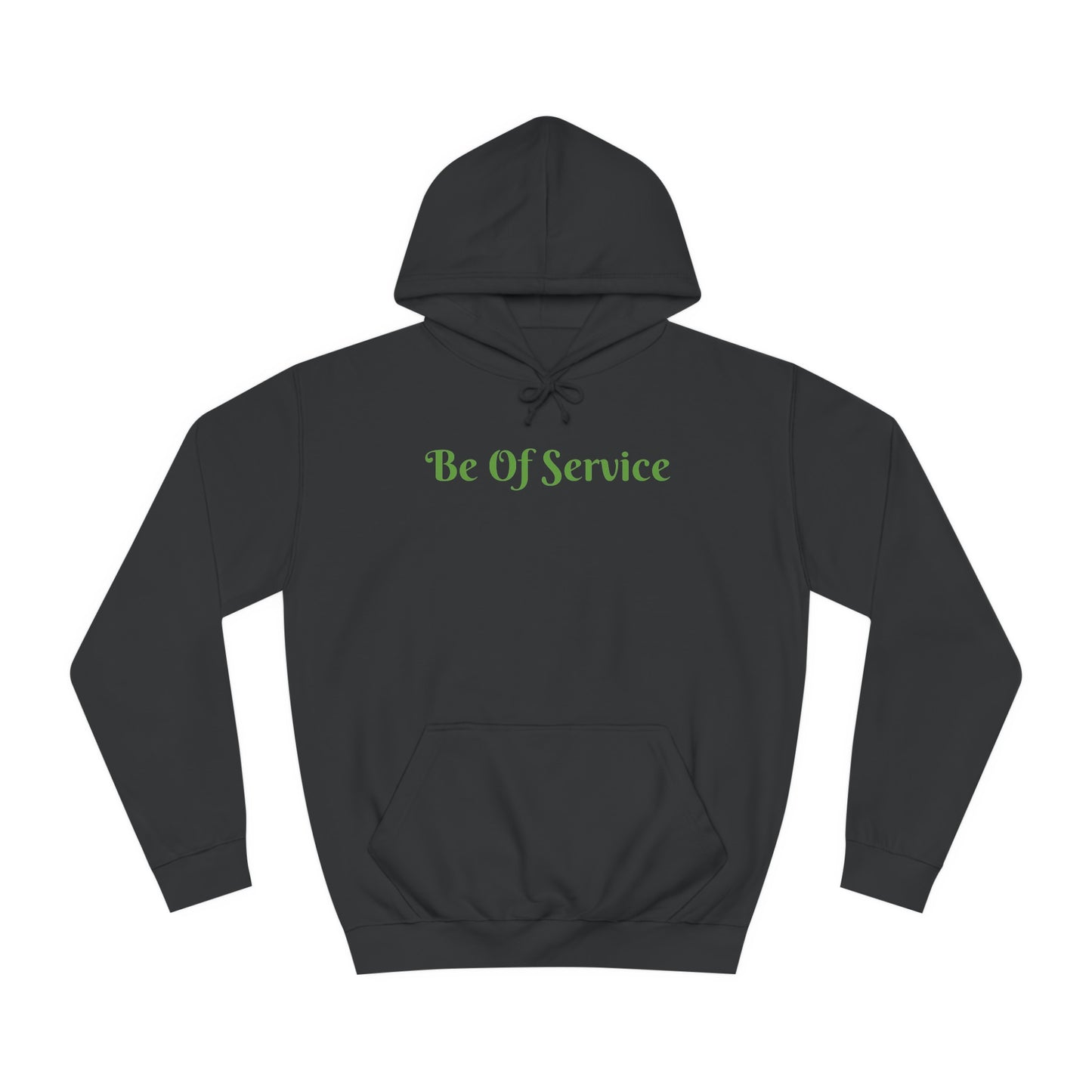 Unisex College Hoodie-Be Of Service