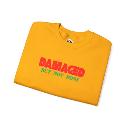 Unisex Heavy Blend™ DAMAGED BUT NOT DONE-1 Crewneck Sweatshirt