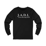 Unisex Jersey Long Sleeve-Jesus Already Did It "J A D I"