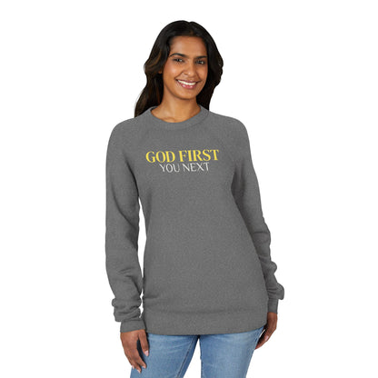 "GOD FIRST-YOU NEXT" Sweatshirt — Christian Faith Crewneck