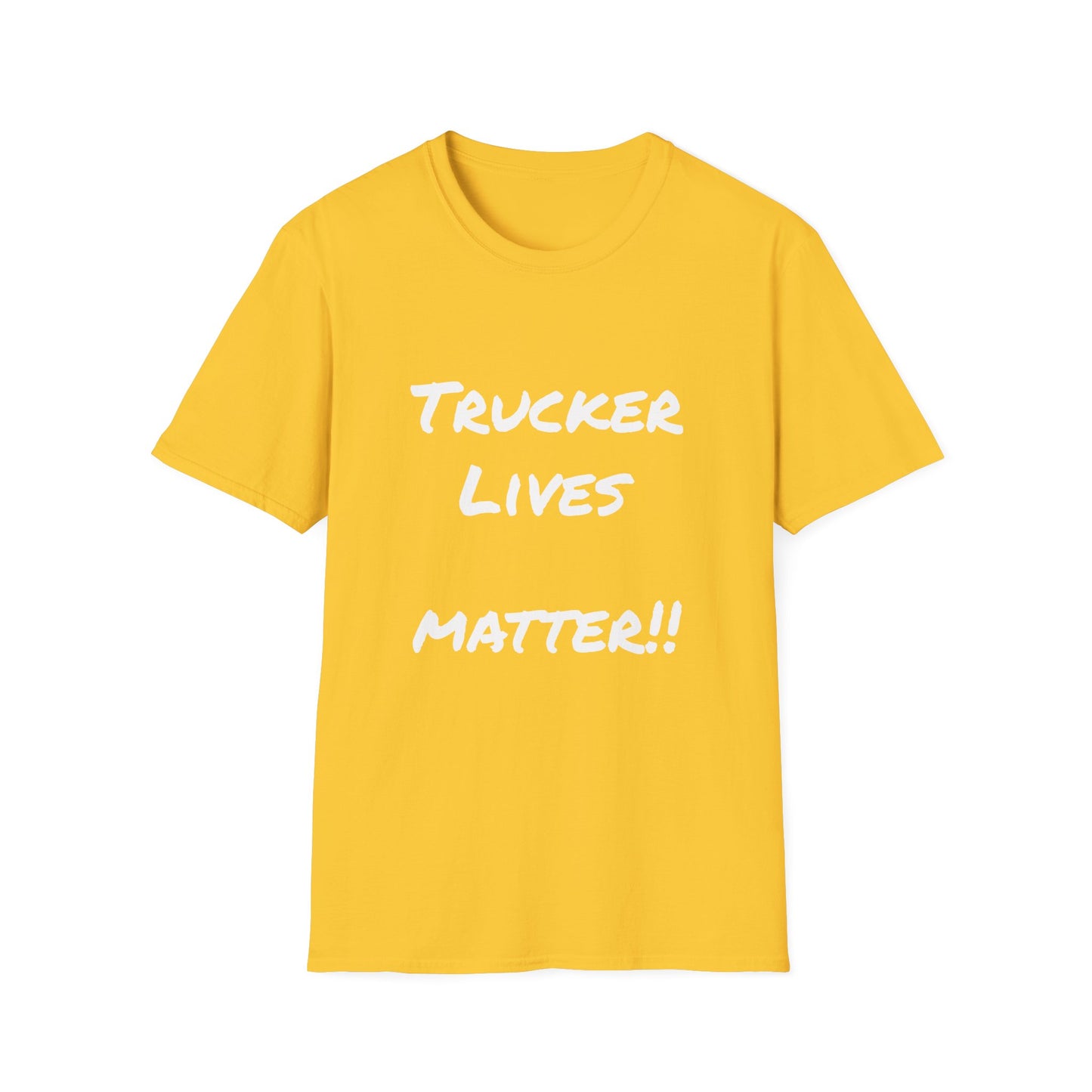 Unisex Softstyle-Trucker Lives Matter!