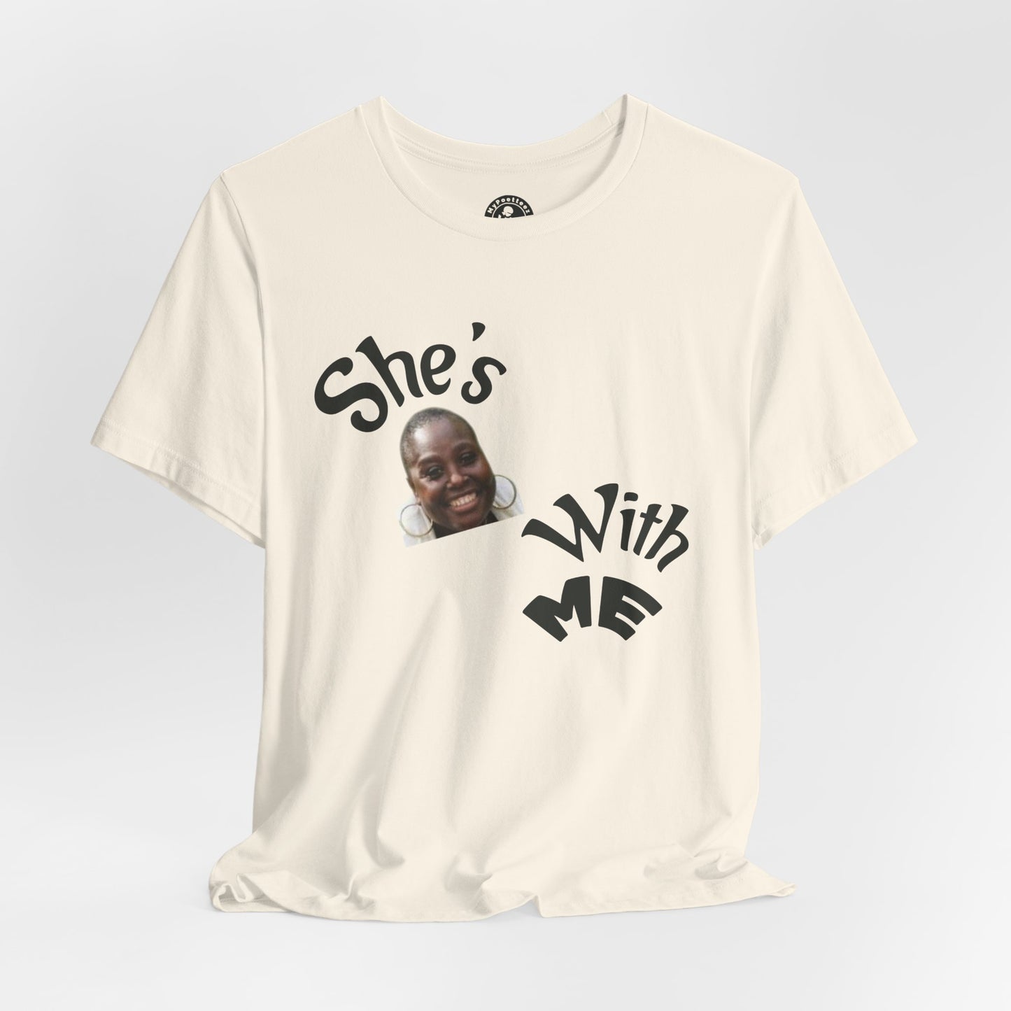 She's With Me Tee 2 — Funny Photo Graphic T-Shirt