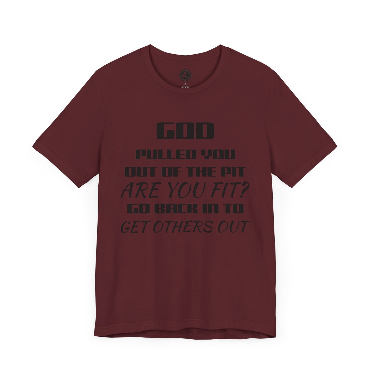 Unisex Jersey Short-Sleeve-GOD PULLED YOU OUT