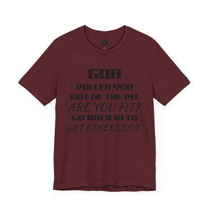 Unisex Jersey Short-Sleeve-GOD PULLED YOU OUT