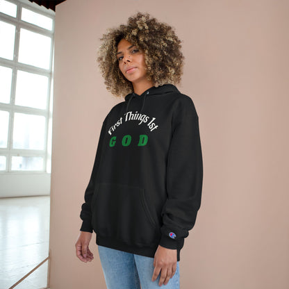 God First Hoodie — "First Things 1st" Christian Faith Pullover