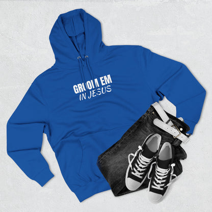 GROOM EM  n Jesus Hoodie — Faith-Based Christian Quote Pullover