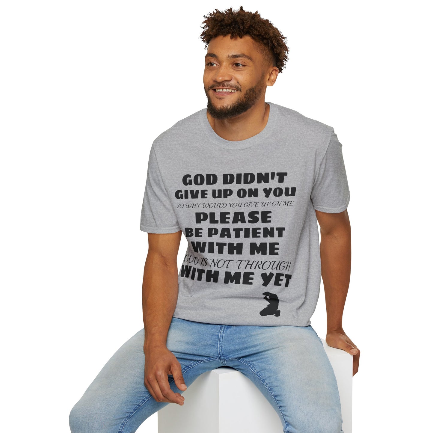 Unisex Softstyle Short Sleeve-PLEASE BE PATIENT WITH ME