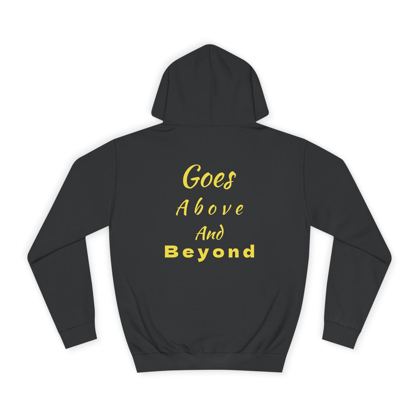 My Big Sister Hoodie — "Goes Above and Beyond" Gift Hoodie w/back print