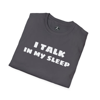 Unisex Softstyle Short Sleeve-I TALK IN MY SLEEP W/QR CODE