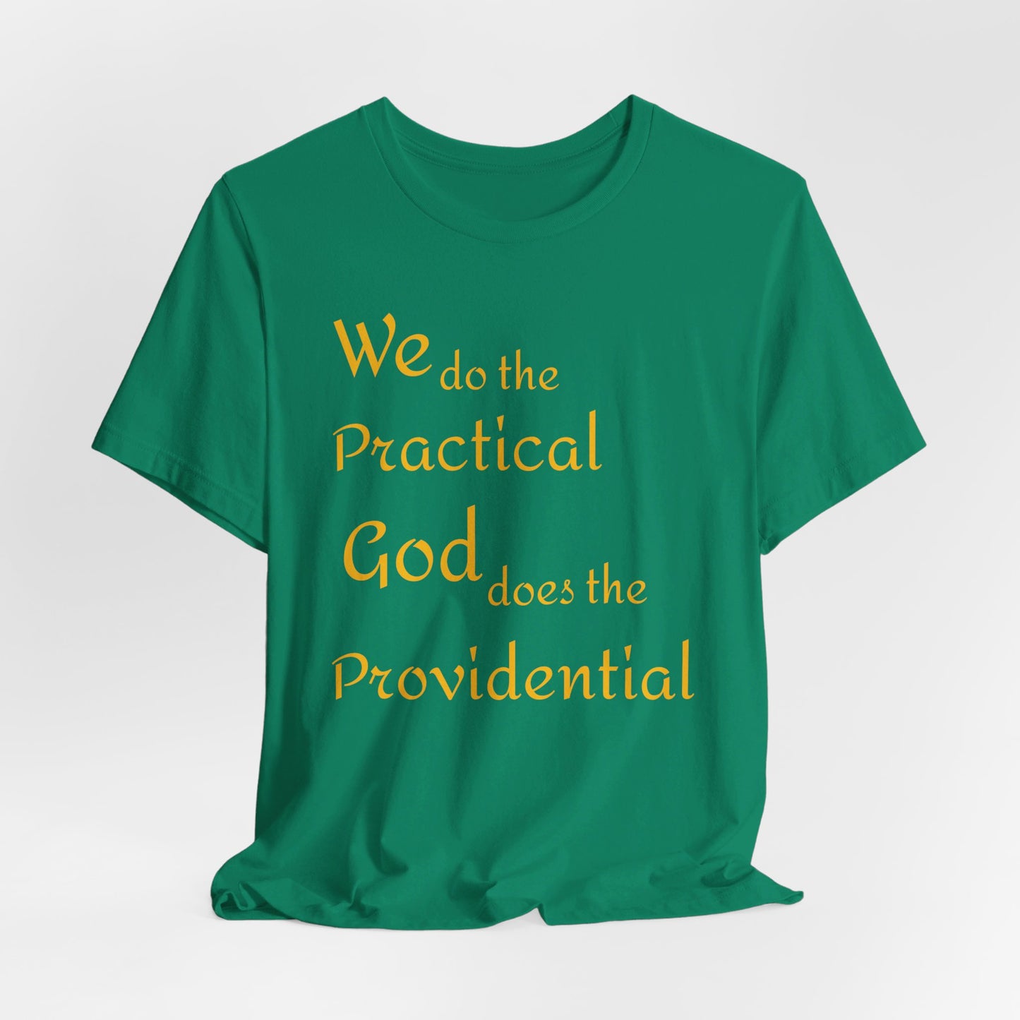 Unisex Jersey Short Sleeve -Practical/Providential