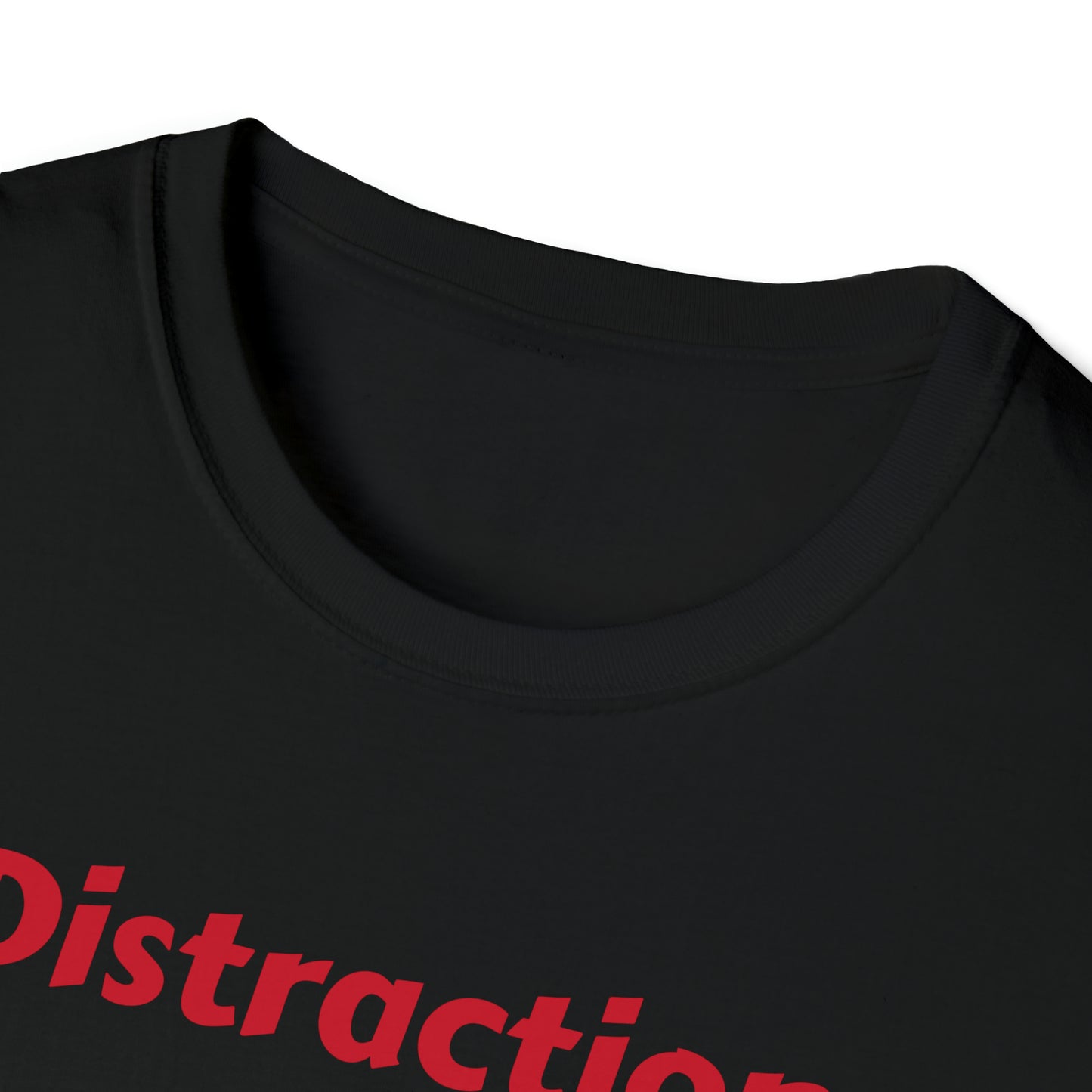 Unisex Softstyle T-Shirt-Distraction-Destruction