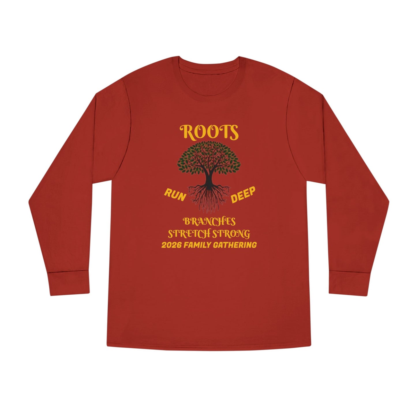 Copy of Long Sleeve Crewneck Tee Roots Run Deep-Branches Stretch Strong-2025 Family Gathering 2