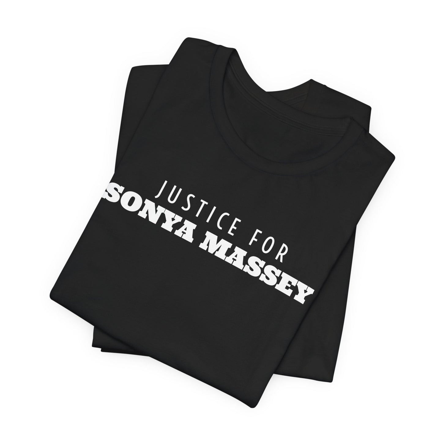 Unisex Jersey Short Sleeve-JUSTICE FOR SONYA MASSEY (name on back of T-Shirt)