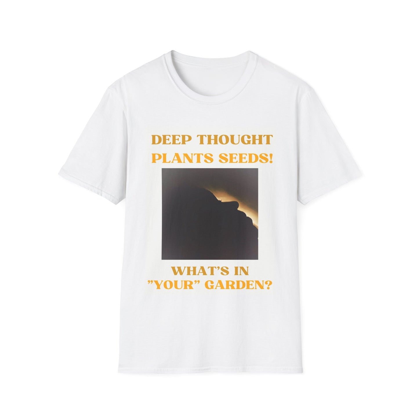 Unisex Softstyle-Deep Thought Plants Seeds