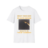 Unisex Softstyle-Deep Thought Plants Seeds