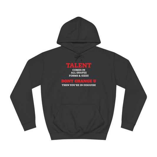 Unisex College Hoodie-Talent