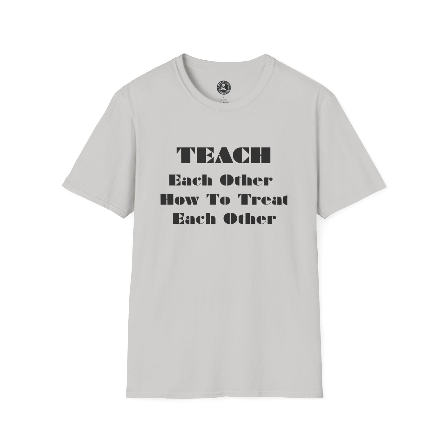 Unisex Softstyle T-Shirt-Teach Each Other