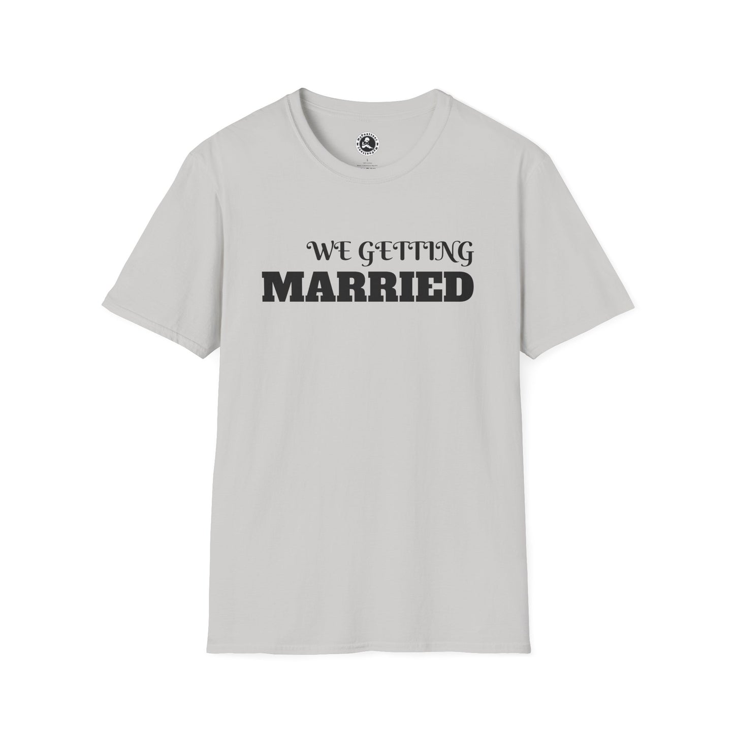 Unisex Softstyle T-Shirt-WE GETTING MARRIED