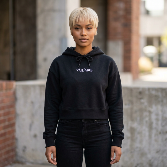 Valuable Cropped Hoodie — Women's Minimalist Empowerment Sweatshirt
