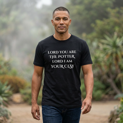 AI MODEL Lord You Are The Potter  — Christian Faith Tee