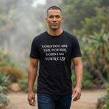 AI MODEL Lord You Are The Potter  — Christian Faith Tee