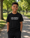 Youth Short Sleeve Tee-Less People-Less Problems