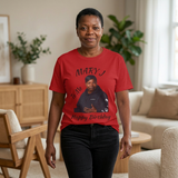 "Mary J-Happy Birthday" To Me Graphic T-Shirt