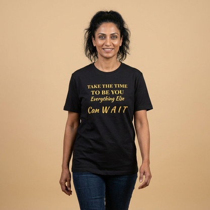 AI-Model Unisex Softstyle-TAKE THE TIME TO BE U, EVERYTHING ELSE CAN WAIT!
