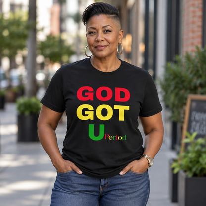 God Got You — Bold Rasta Faith T‑Shirt