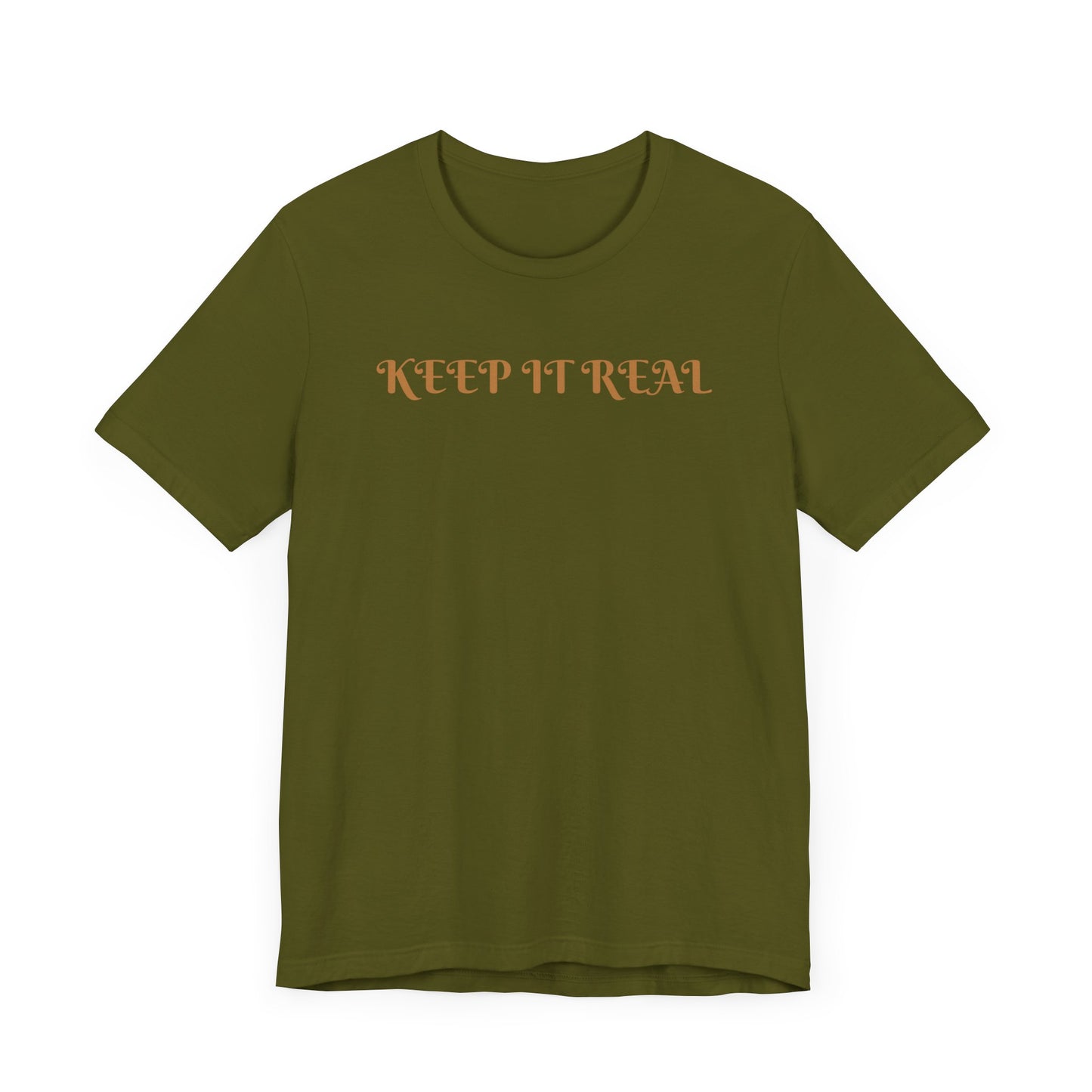 Unisex Jersey Short Sleeve-KEEP IT REAL