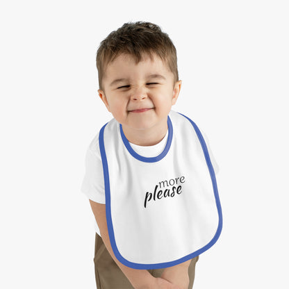 Baby Contrast Trim Jersey Bib - more please