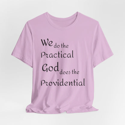 Unisex Jersey Short Sleeve -Practical/Providential