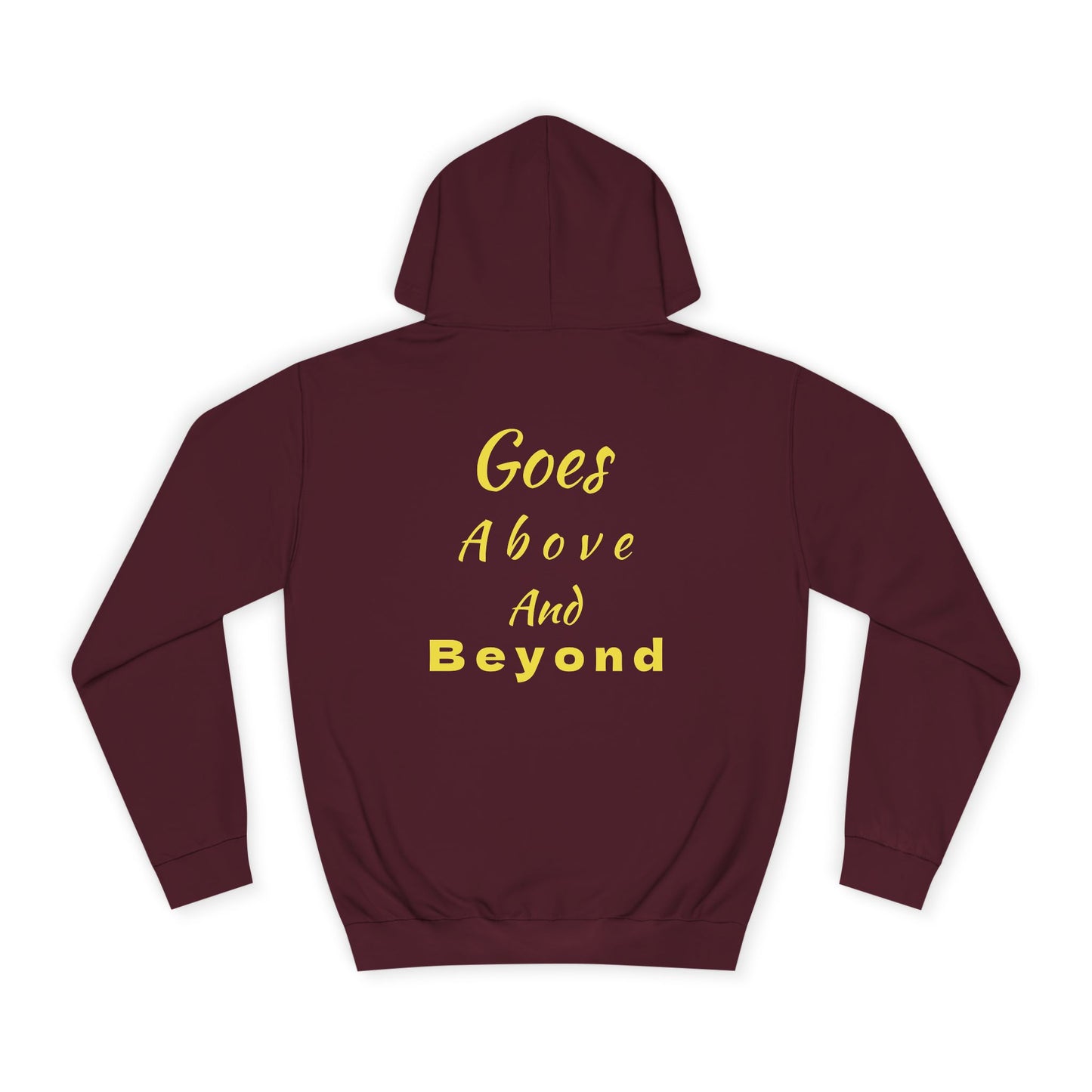 My Big Sister Hoodie — "Goes Above and Beyond" Gift Hoodie w/back print