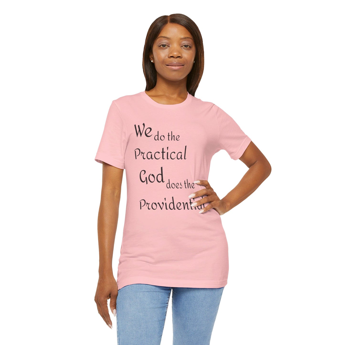 Unisex Jersey Short Sleeve -Practical/Providential