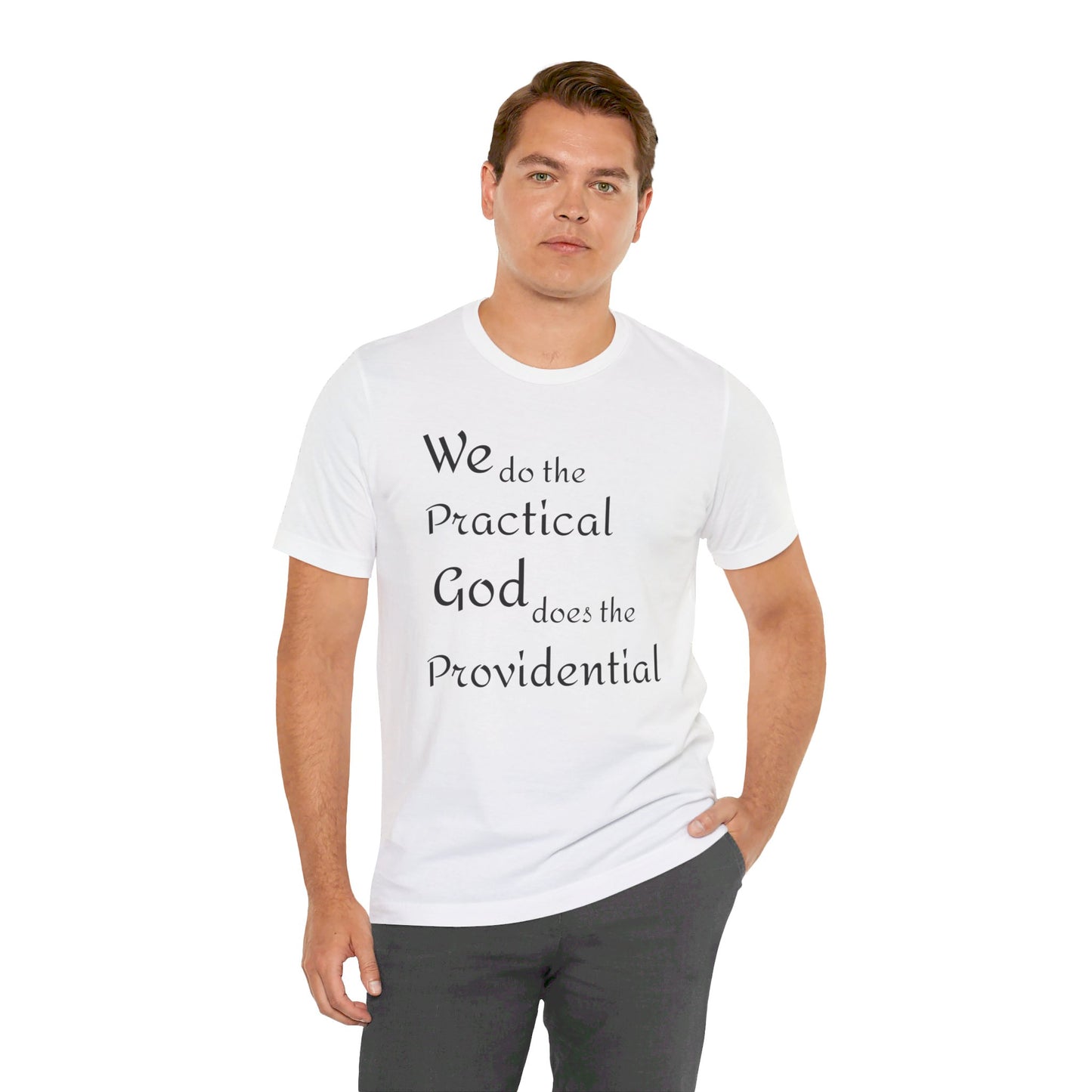 Unisex Jersey Short Sleeve -Practical/Providential