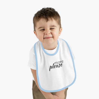 Baby Contrast Trim Jersey Bib - more please