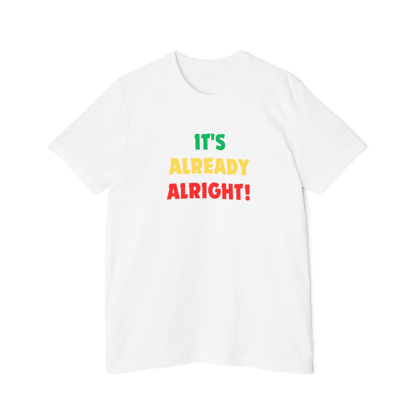 USA-Made Unisex Short-Sleeve Jersey-It's Already Alright