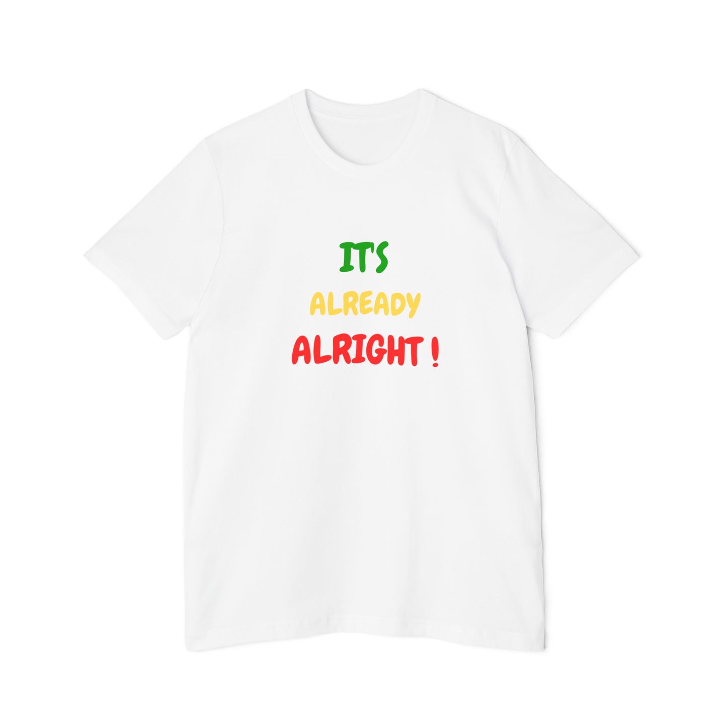 USA-Made Unisex Short-Sleeve Jersey-It's Already Alright