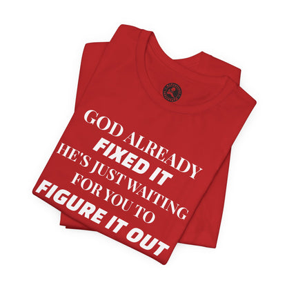 AI MODEL "GOD FIXED IT" Classic T‑Shirt