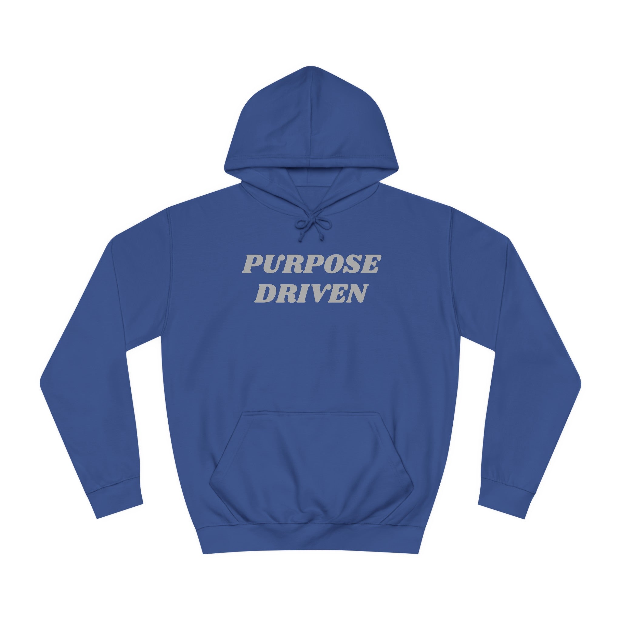 Unisex College Hoodie-PURPOSE DRIVEN